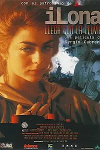 Постер к фильму «Илона приходит с дождем (1996)»