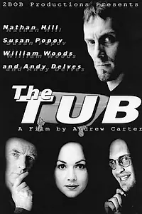 Постер к фильму «The Tub (2003)»