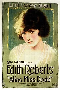 Постер к фильму «Alias Miss Dodd (1920)»
