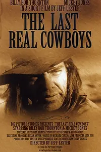Постер к фильму «Последние настоящие ковбои (2000)»