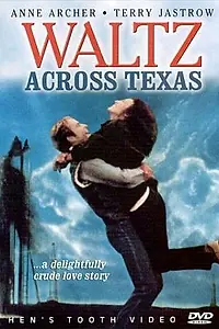 Главный постер фильма «Waltz Across Texas (1982)»