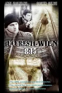 Постер к фильму «Bucuresti-Wien, 8-15 (2000)»