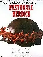 Главный постер фильма «Героическая пастораль (1983)»