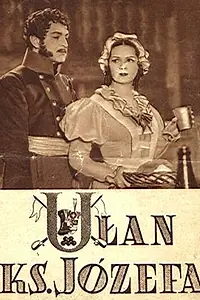Главный постер фильма «Улан князя Юзефа (1937)»
