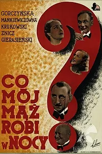 Постер к фильму «Чем мой муж занят ночью? (1934)»