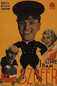 Главный постер фильма «Его сиятельство шофёр (1935)»