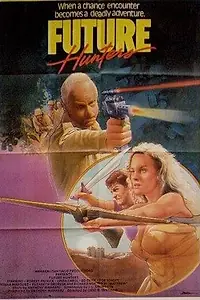 Главный постер фильма «Охотники будущего (1986)»