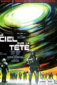 Постер к фильму «Небо над головой (1964)»