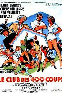 Постер к фильму «Le club des 400 coups (1953)»