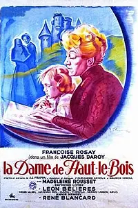 Постер к фильму «La dame de haut le bois (1946)»
