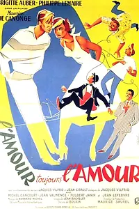 Главный постер фильма «L'amour toujours l'amour (1952)»