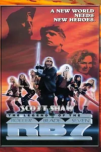 Главный постер фильма «Legend of the Roller Blade Seven (1992)»