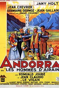 Постер к фильму «Andorra ou les hommes d'Airain (1942)»