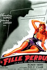 Главный постер фильма «La fille perdue (1954)»