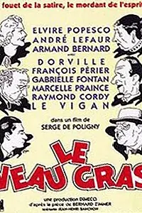 Главный постер фильма «Жирный телёнок (1939)»