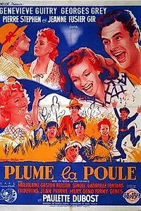 Главный постер фильма «Plume la poule (1947)»