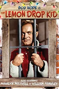 Постер к фильму «Лемон Дроп Кид (1951)»