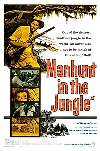 Главный постер фильма «Manhunt in the Jungle (1958)»