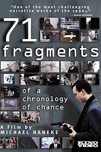 Постер к фильму «71 фрагмент хронологии случайностей (1994)»