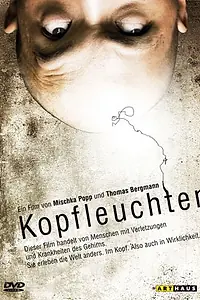 Постер к фильму «Kopfleuchten (1998)»