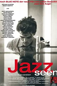 Постер к фильму «Jazz Seen: The Life and Times of William Claxton (2001)»