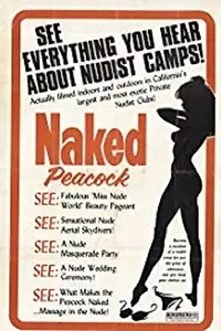 Главный постер фильма «The Naked Peacock (1975)»
