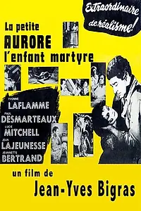 Главный постер фильма «Малышка Аврора, дитя-мученица (1952)»