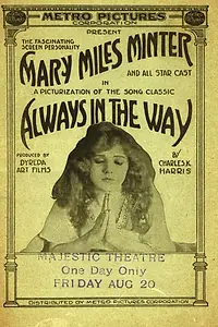 Главный постер фильма «Always in the Way (1915)»