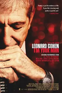 Постер к фильму «Леонард Коэн: Я твой мужчина (2005)»