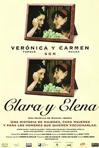 Главный постер фильма «Клара и Елена (2001)»