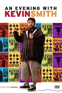 Главный постер фильма «Вечер с Кевином Смитом (2002)»