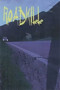Постер к фильму «Road Kill (2005)»