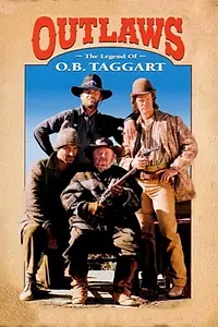 Постер к фильму «Outlaws: The Legend of O.B. Taggart (1995)»
