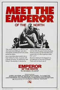 Постер к фильму «Император севера (1973)»