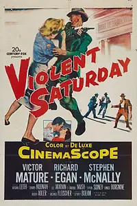 Главный постер фильма «Жестокая суббота (1955)»