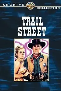 Главный постер фильма «Улица Трейл (1947)»