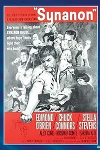 Постер к фильму «Synanon (1965)»