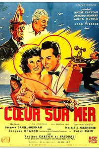 Главный постер фильма «Coeur-sur-Mer (1950)»