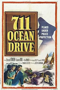 Главный постер фильма «711 Оушен Драйв (1950)»