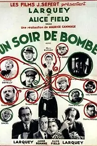 Главный постер фильма «Un soir de bombe (1935)»