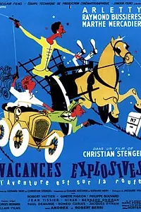 Главный постер фильма «Взрывные каникулы (1957)»