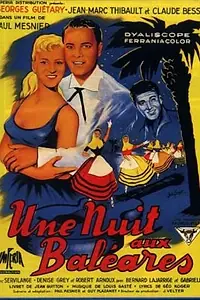Постер к фильму «Ночь на Балеарских островах (1957)»