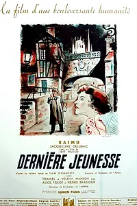 Главный постер фильма «Последняя молодость (1939)»