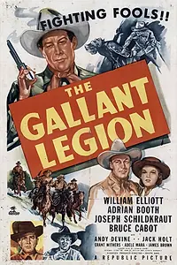 Главный постер фильма «The Gallant Legion (1948)»