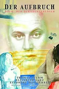 Постер к фильму «Der Aufbruch (2003)»