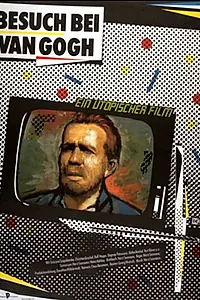 Постер к фильму «Визит к Ван Гогу (1985)»