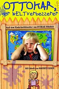 Постер к фильму «Оттокар улучшает мир (1977)»
