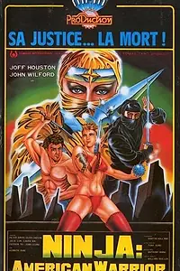 Главный постер фильма «Ниндзя — Американский воин (1987)»