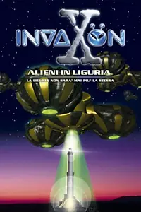 Постер к фильму «InvaXon - Alieni in Liguria (2004)»
