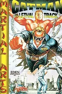 Постер к фильму «U.S. Catman: Lethal Track (1990)»